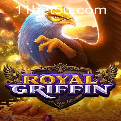 Exploring the Realm of RoyalGriffin: A New Era in Gaming