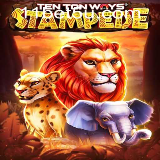 Exploring the World of TenTonWaysStampede: A Thrilling Gaming Experience